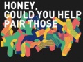 Гульня Honey, Could You Help Pair Those