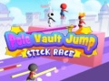 Гульня Pole Vault Jump Stick Race