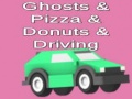 Гульня Ghosts & Pizza & Donuts & Driving