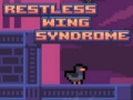 Гульня Restless Wing Syndrome