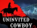 Гульня Uninvited Cowboy