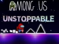 Гульня Among Us Unstoppable