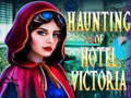 Гульня Haunting of Hotel Victoria