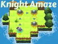 Гульня Knight Amaze