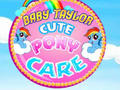 Гульня Baby Taylor Cute Pony Care