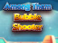 Гульня Among Them Bubble Shooter