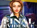 Гульня Final Evidence