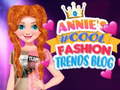 Гульня Annie's #Cool Fashion Trends Blog