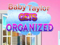 Гульня Baby Taylor Gets Organized