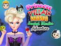 Гульня Princess Villain Mania Social Media Adventure