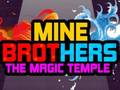 Гульня Mine Brothers: The Magic Temple