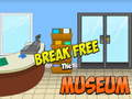 Гульня Break Free The Museum