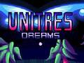 Гульня Unitres Dreams