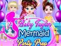 Гульня Baby Taylor Mermaid Party Prep