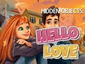 Гульня Hidden Objects: Hello Love