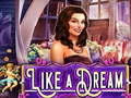 Гульня Like a Dream