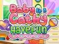 Гульня Baby Cathy Ep5: Have Fun