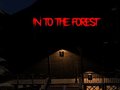 Гульня Into the Forest