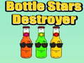 Гульня Bottle Stars Destroyer