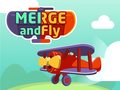 Гульня Merge and Fly