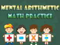 Гульня Mental arithmetic math practice