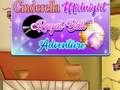 Гульня Cinderella Midnight Royal Ball Adventure