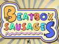 Гульня BeatBox Sausages