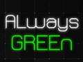 Гульня Always Green