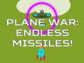 Гульня Plane War: Endless Missiles!