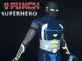 Гульня Punch Superhero