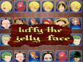 Гульня luffy the jelly face