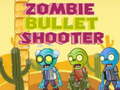 Гульня Zombie Bullet Shooter