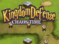 Гульня Kingdom Defense Chaos Time