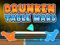 Гульня Drunken Table Wars