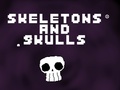 Гульня Skeletons and Skulls