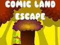 Гульня Comic Land Escape