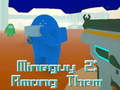 Гульня MineGuy 2: Among Them