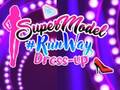 Гульня Supermodel Runway Dress Up