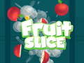 Гульня Fruit Slice
