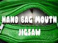 Гульня Hand Bag Mouth Jigsaw