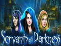 Гульня Servants of Darkness