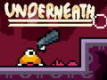 Гульня Underneath