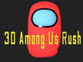 Гульня 3D Among Us Rush