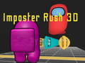 Гульня Imposter Rush 3D