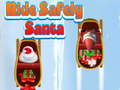 Гульня Ride Safely Santa