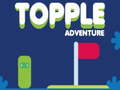 Гульня Topple Adventure