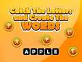Гульня Catch The Letters And Create The Words