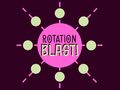 Гульня Rotation Blast