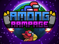 Гульня Among Us Rampage