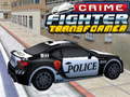 Гульня Crime Fighter Transformer